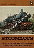 Stoomlocs Deutsche Bundesbahn met bouwseries, bedrijfsnummers en depots by van OOSTROM, Martin